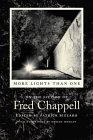 More Lights Than One: On the Fiction of Fred Chappell