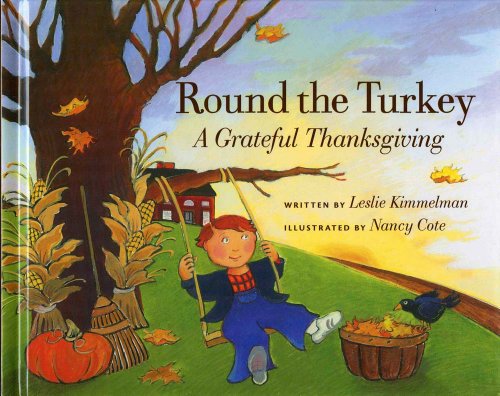 Round the Turkey: A Grateful Thanksgiving
