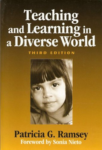 Teaching and Learning in a Diverse World: Multicultural Education for Young Children: No. 93 (Early Childhood Education Series)