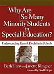 Why Are So Many Minority Students in Special Education?: Understanding Race & Disability in Schools