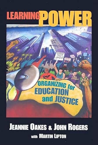 Learning Power: Organizing for Education and Justice (John Dewey Lecture) (John Dewey Lecture Series)