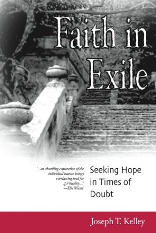 Faith in Exile: Seeking Hope in Times of Doubt