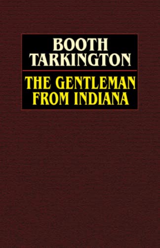 The Gentleman from Indiana