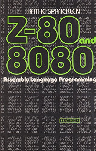 Z-80 and 8080 Assembly Language Programming