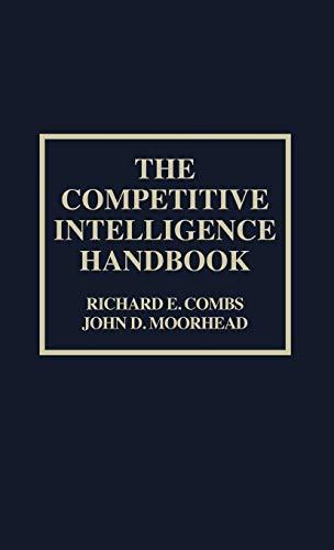 The Competitive Intelligence Handbook