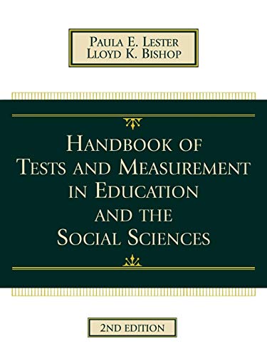 Handbook of Tests and Measurement in Education and the Social Sciences