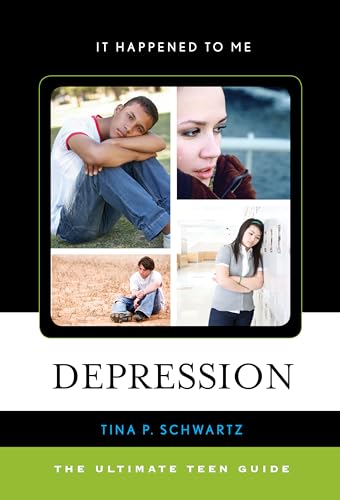 Depression: The Ultimate Teen Guide (It Happened to Me, 42, Band 42)
