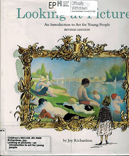 Looking at Pictures: An Introduction to Art for Young People