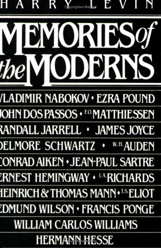 Memories of the Moderns: Critical essays