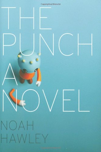The Punch: A Novel