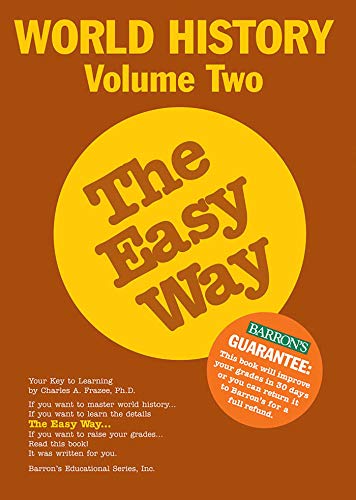 World History the Easy Way Volume Two (Barron's Easy Way)