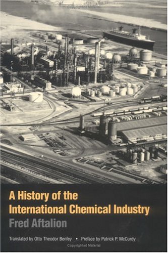 A History of the International Chemical Industry