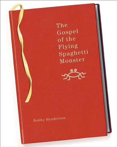The Gospel of the Flying Spaghetti Monster
