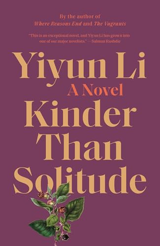 Kinder Than Solitude: A Novel