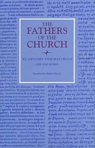 Fathers of the Church: St. Gregory Thaumaturgus Life and Works