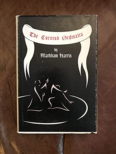 The Cornish Ordinalia: A Medieval Dramatic Trilogy