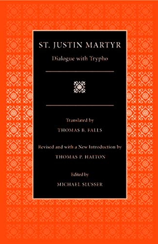 Dialogue with Trypho (Selections from the Fathers of the Church)
