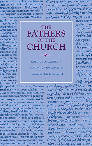 History of the Church (The Fathers of the Church, 133, Band 133)