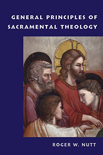 General Principles of Sacramental Theology