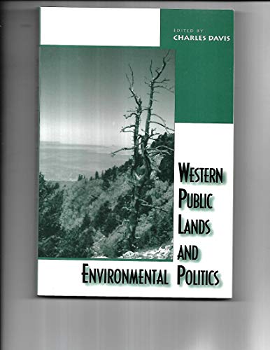 Western Public Lands And Environmental Politics