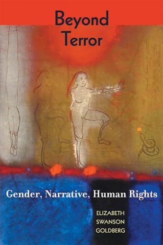 Beyond Terror: Gender, Narrative, Human Rights (New Directions in International Studies)