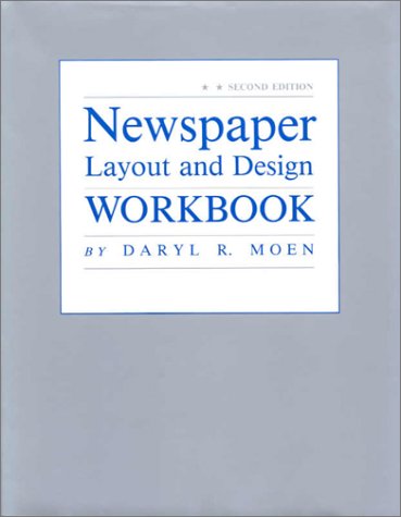 Newspaper Layout and Design: Workbook