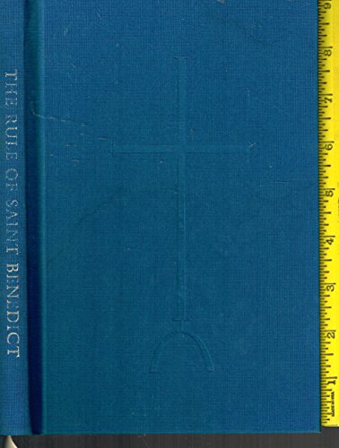 The Rule of Saint Benedict