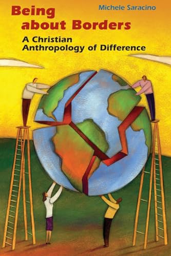 Being about Borders: A Christian Anthropology of Difference