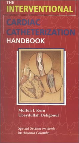 Interventional Cardiac Catheterization Handbook