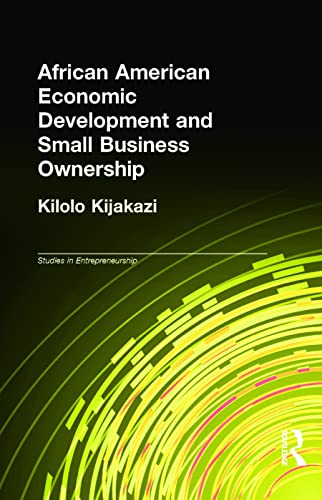 African American Economic Development and Small Business Ownership