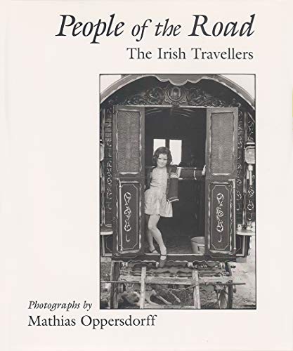 People of the Road: The Irish Travellers (Irish Studies)