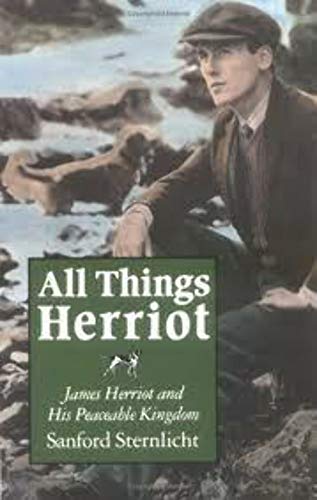 All Things Herriot: James Herriot and His Peaceable Kingdom