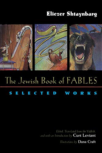 The Jewish Book of Fables: The Selected Works