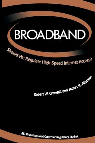 Broadband: Should We Regulate High-Speed Internet Access?