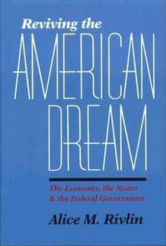 Reviving The American Dream
