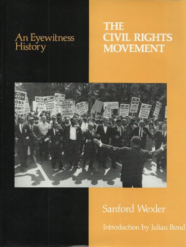 The Civil Rights Movement (Eyewitness History)