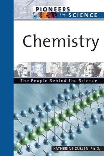 Chemistry: The People Behind The Science
