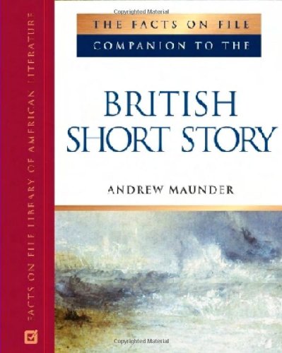 The Facts on File Companion to the British Short Story (Companion to Literature Series)