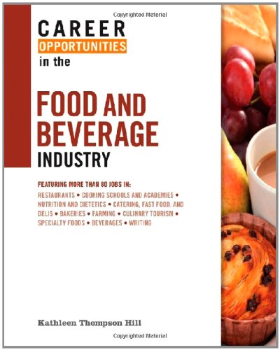 Career Opportunities in the Food and Beverage Industry