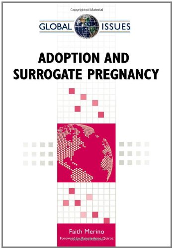Adoption and Surrogate Pregnancy (Global Issues)