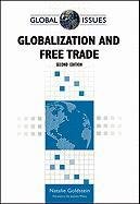 Globalization and Free Trade (Global Issues (Facts on File))