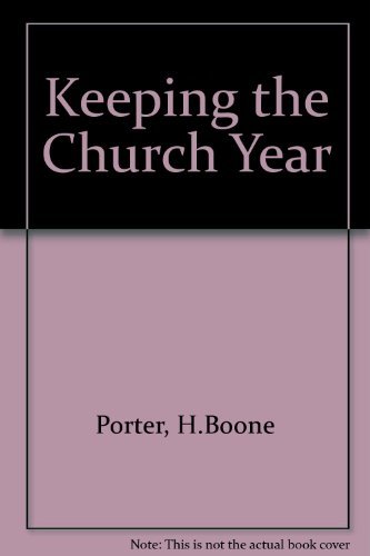 Keeping the church year
