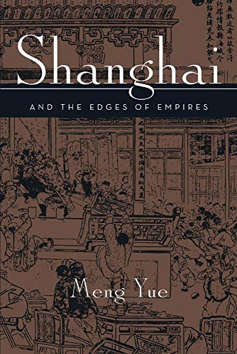 Shanghai and the Edges of Empires