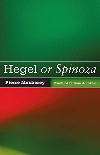 Hegel or Spinoza