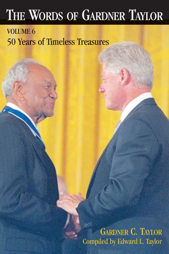 Words Of Garder Taylor: 50 Years Of Timeless Treasures (6)
