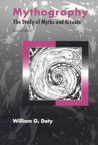 Mythography: The Study of Myths and Rituals