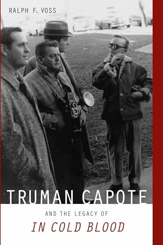 Truman Capote and the Legacy of "In Cold Blood"