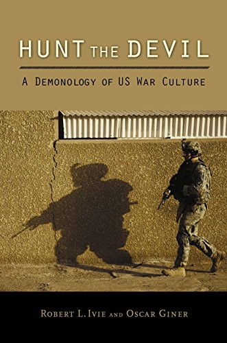Hunt the Devil: A Demonology of US War Culture