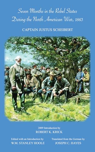 Seven Months in the Rebel States During the North American War, 1863