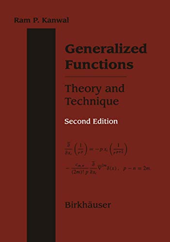 Generalized Functions: Theory and Technique